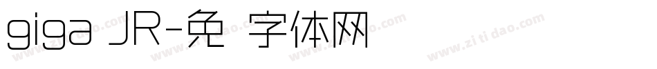 giga JR字体转换